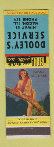 Matchbook Cover - Dooley's Service oil gas Macon IL low phone # pinup