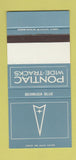 Matchbook Cover ?Š Pontiac NO DEALER Bermuda Blue 30 Strike SAMPLE