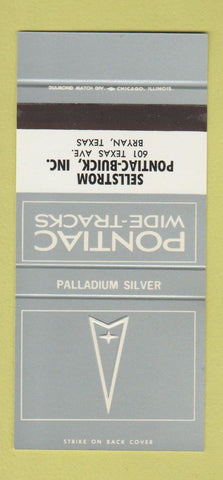 Matchbook Cover Pontiac Sellstrom Buick Bryan TX Pallad. Silver 30 Strike SAMPLE