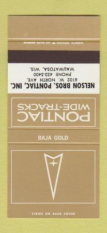 Matchbook Cover ¢ Pontiac Nelson Wauwatosa WI Baja Gold 30 Strike SAMPLE