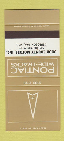 Matchbook Cover ¢ Pontiac Door County Sturgeon Bay WI Baja Gold 30 Strike SAMPLE