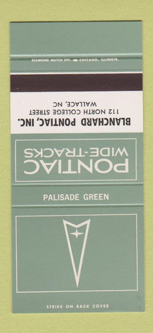 Matchbook Cover ¢ Pontiac Blanchard Wallace NC Palisade Green 30 Strike SAMPLE
