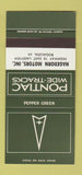 Matchbook Cover ¢ Pontiac Bogalusa LA Hagedorn Pepper Green 30 Strike SAMPLE
