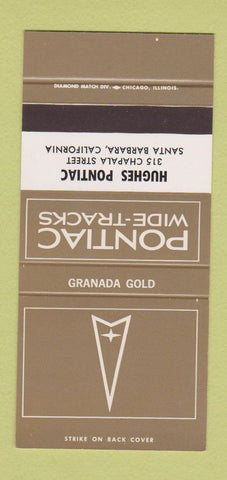 Matchbook Cover ¢ Pontiac Hughes Santa Barbara CA Granada Gold 30 Strike SAMPLE
