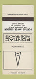 Matchbook Cover ¢ Pontiac East Orange NJ Polar White 30 Strike SAMPLE