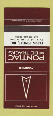 Matchbook Cover ?Š Pontiac Farris Big Spring TX Burgundy 30 Strike SAMPLE #2