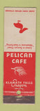 Matchbook Cover - Pelican Cafe Klamath Falls OR