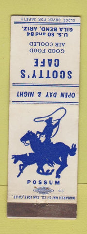Matchbook Cover - Scotty's Cafe Gila Bend AZ