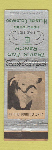 Matchbook Cover - Trail's End Ranch Herefords Hillside Colorado WEAR
