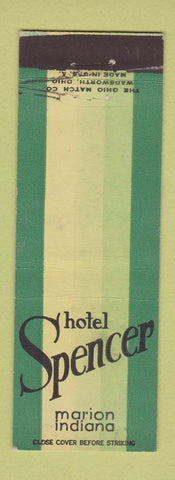 Matchbook Cover - Hotel Spencer Marion IN