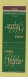 Matchbook Cover - Hotel Adolphus Dallas TX