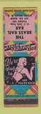 Matchbook Cover - The Brass Rail Bar Sioux Falls SD girlie low phone #