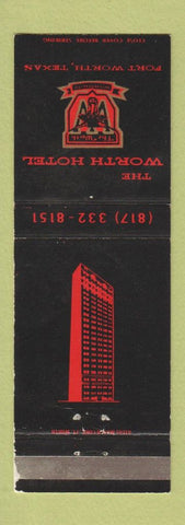 Matchbook Cover - The Worth Hotel Fort Worth TX
