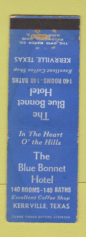 Matchbook Cover - Blue Bonnet Hotel Kerrville TX WORN