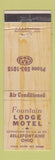 Matchbook Cover - Fountain Lodge Motel Bellefontaine OH