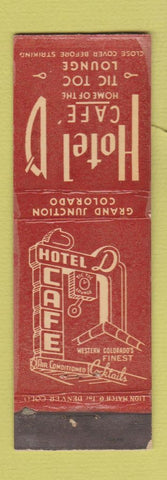 Matchbook Cover - Hotel D Cafe Tic Toc Lounge Grand Junction Colorado WORN