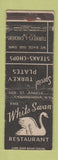 Matchbook Cover - White Swan Restaurant Canandaigua NY WORN
