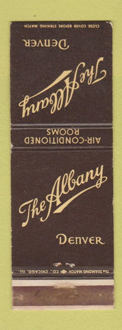 Matchbook Cover - The Albany Hotel Denver Colorado WEAR