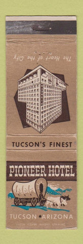 Matchbook Cover - Pioneer Hotel Tucson AZ WEAR