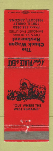 Matchbook Cover - The Chuck Wagon Restaurant Prescott AZ WEAR