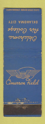 Matchbook Cover - Oklahoma Air College Cimarron Field Oklahoma City OK