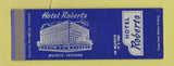 Matchbook Cover - Hotel Roberts Muncie IN