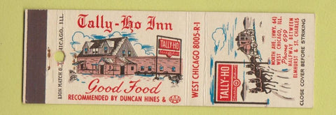 Matchbook Cover - Tally Ho Inn Restaurant West Chicago IL low phone #