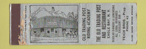 Matchbook Cover - Old Trading Post and Restaurant Eagle Bay NY low phone # WORN