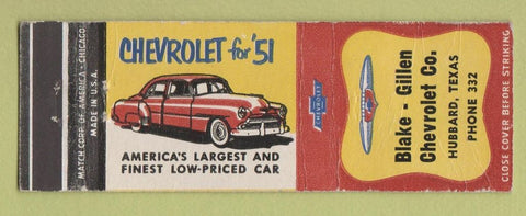 Matchbook Cover - 1951 Chevrolet Blake Gillen Hubbard TX low phone # WEAR
