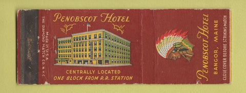 Matchbook Cover - Penobscot Hotel Bangor ME Indian WEAR