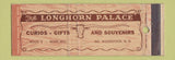Matchbook Cover - Longhorn Palace Curios Gifts North Woodstock NH Full Length