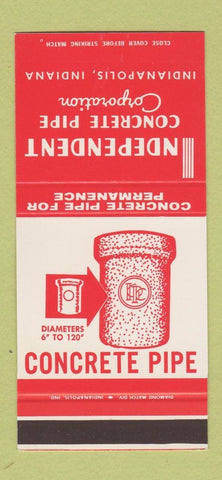 Matchbook Cover - Independent Concrete Pipe Indianapolis IN 30 Stk SAMPLE