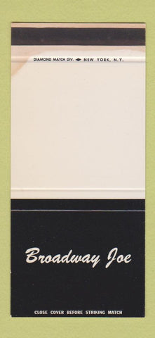 Matchbook Cover - Broadway Joe New York City STAINED 30 Stk SAMPLE