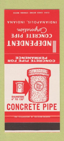 Matchbook Cover - Independent Concrete Pipe Corp Indianapolis IN 30 Stk SAMPLE