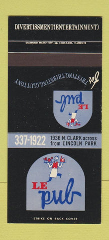 Matchbook Cover - Le Pub Chicago IL Lincoln Park 30 Stk SAMPLE