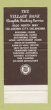 Matchbook Cover - The Village Bank The Village OK 30 Stk SAMPLE