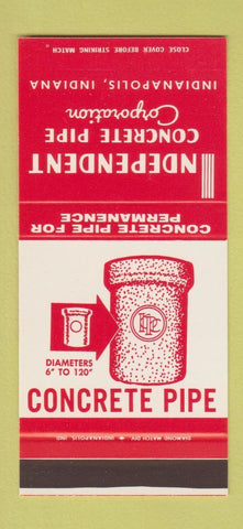 Matchbook Cover - Independent Concrete Pipe Indianapolis IN 30 Stk SAMPLE