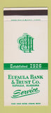 Matchbook Cover - Eufaula Bank and Trust Eufaula AL 30 Stk SAMPLE