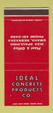 Matchbook Cover - Ideal Concrete Products Omaha NE 30 Stk SAMPLE