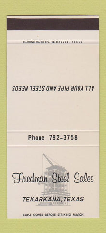 Matchbook Cover - Friedman Steel Sales Texarkana TX pipe 30 Stk SAMPLE