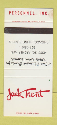 Matchbook Cover - Jack Trent Personnel Chicago IL WEAR 30 Stk SAMPLE