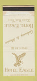 Matchbook Cover - Hotel Eagle Eagle Pass TX WORN 30 Stk SAMPLE