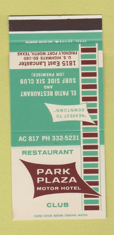 Matchbook Cover - Park Plaza Motor Hotel Restaurant Fort Worth TX 30 Stk SAMPLE