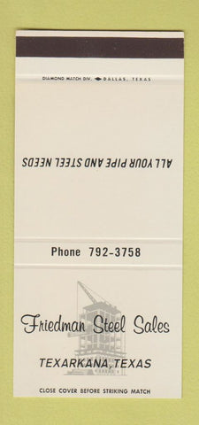Matchbook Cover - Friedman Steel Texarkana TX pipe 30 Stk SAMPLE