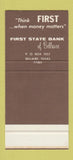 Matchbook Cover - First State Bank Bellaire TX 30 Stk SAMPLE
