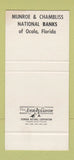 Matchbook Cover - Munroe & Chambliss National Bank Ocala FL 30 Stk SAMPLE