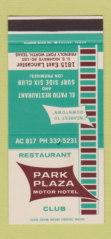 Matchbook Cover - Park Plaza Motor Hotel Fort Worth TX 30 Stk SAMPLE