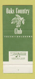 Matchbook Cover - Oaks Country Club Tulsa OK 30 Stk SAMPLE