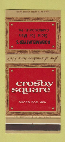 Matchbook Cover - Crosby Square Shoes Roemmelmyer Carbondale PA 30 Stk SAMPLE