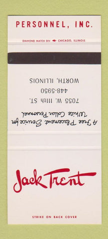 Matchbook Cover - Jack Trent Placement Personnel Worth IL 30 Stk SAMPLE